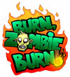 Burn Zombie Burn!